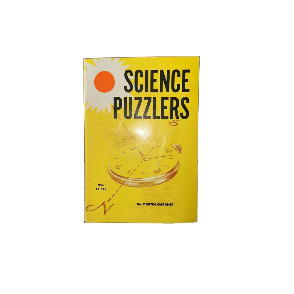 Vintage Science Puzzlers by Martin Gardner (1966, Paperback) 4th Printing